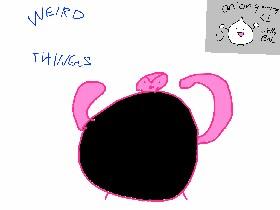 Weird Things