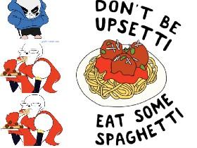 Don't be upsetti eat some....