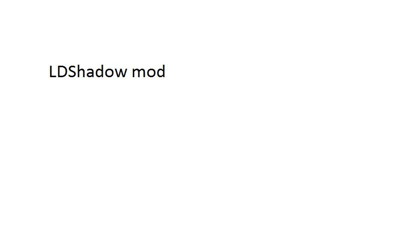 LDShadow mod