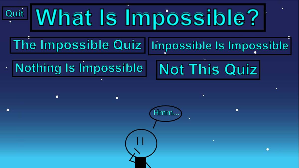 The Un-Impossible Quiz V.0.3