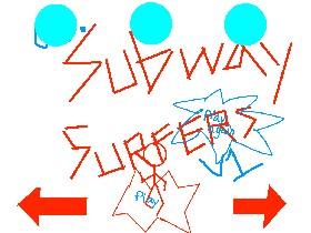 Subway surf by me