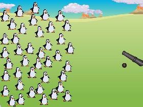 Destroy the penguins!