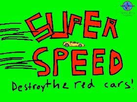 super speed