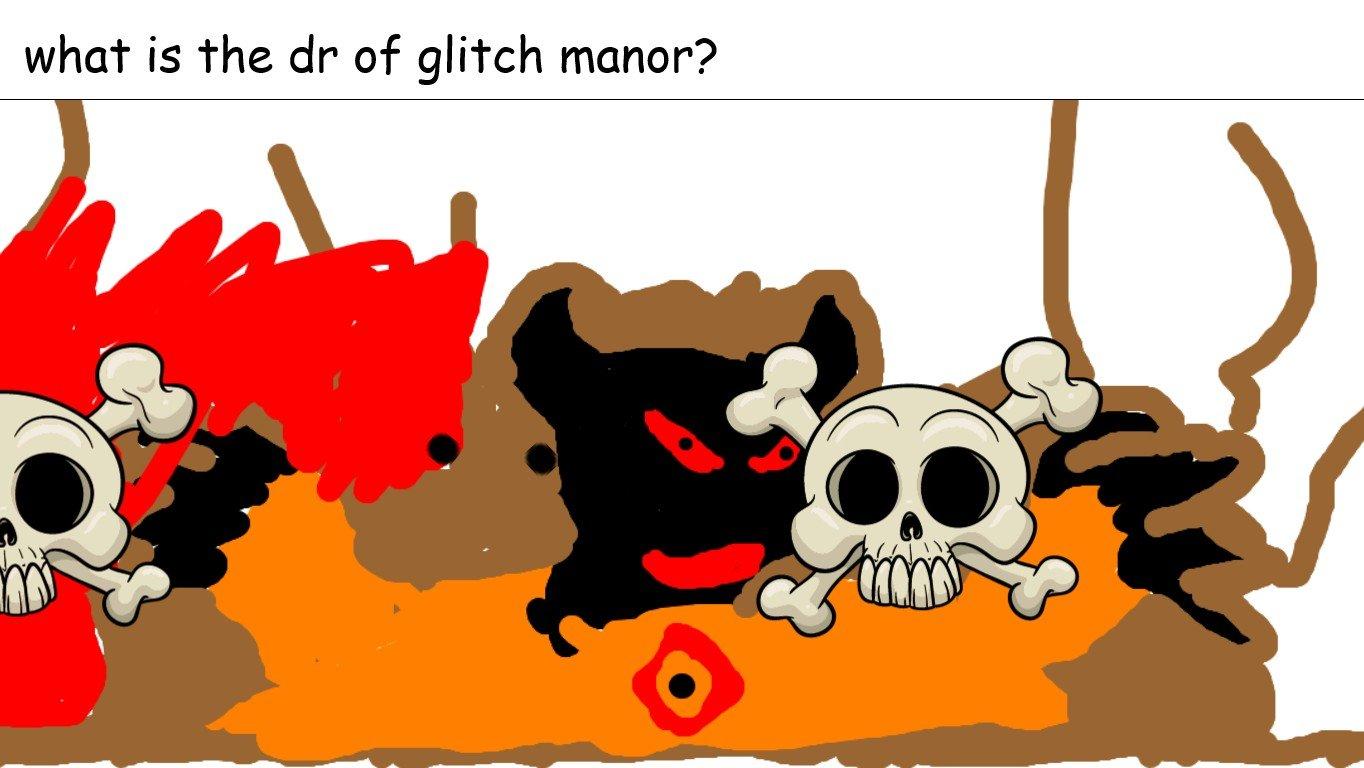 glitch manor part 8