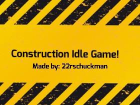 Construction Idle Game 1