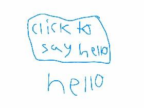 hello button