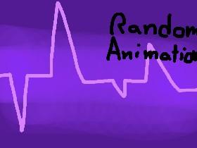 Random Animation