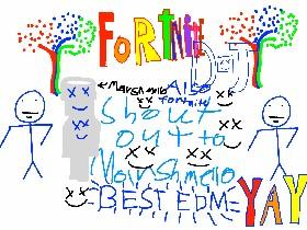best mates [update 2! Fireworks and fornite logo also Marshmello!!]