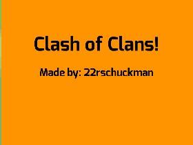 Clash of Clans! 1 1