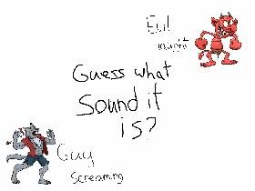 guess what sound it is?