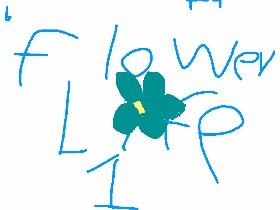 Flower life 1