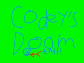 Codey’s doom(UPDATE)