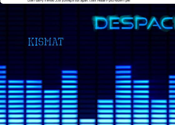 Despacito (finished) 1 1