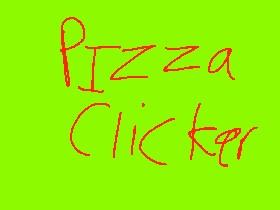 Pizza Clicker Alpha by jace