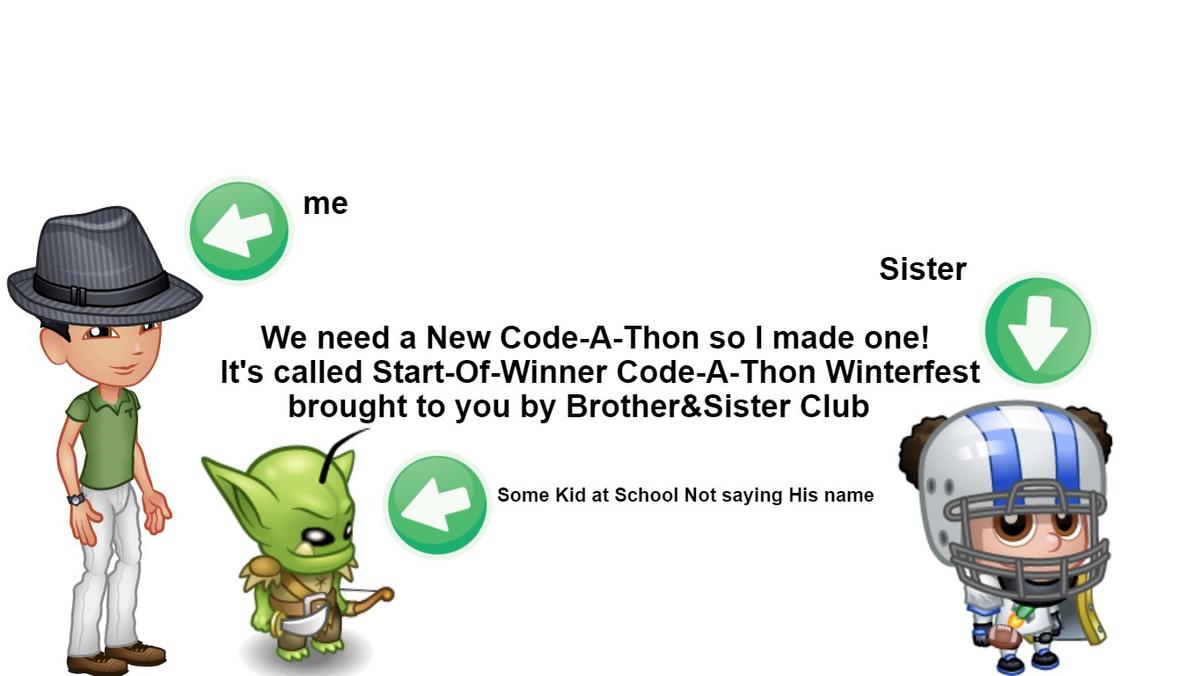 We need a new Code-A-thon So I made one!