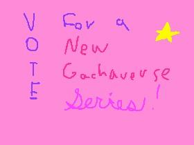 Vote for a New Series!