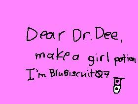 I NEED DR. DEE