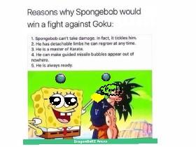 SPONGE BOB KILLED GOKU 1