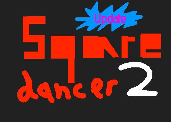 square dancer 2 - 14 levels