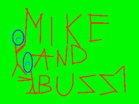 Mike and Buzz n.1