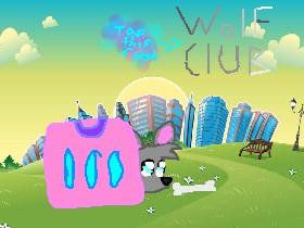 Wolf Club (plz join!)