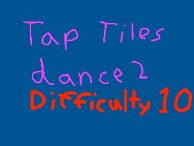 tap tiles dance 