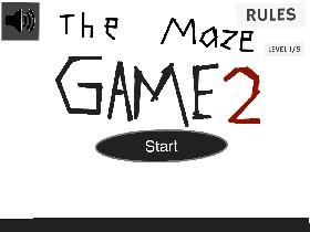 The Maze Game 2! 1 1- coppy 1