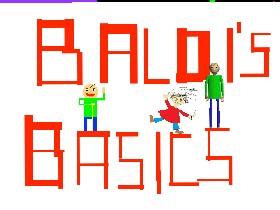 Baldi&#039;s Basics 1