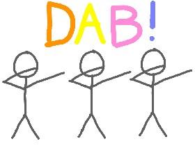 Dab for no reason!