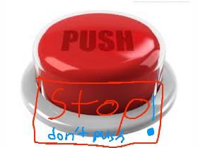 Push The Button 1