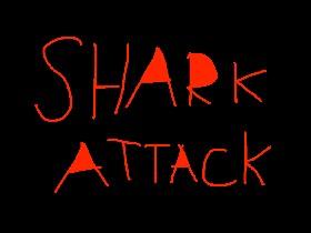 SHARK ATTACK 1
