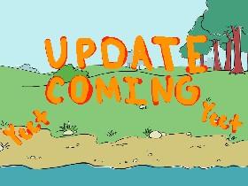UpDaTe CoMiNg YaY!