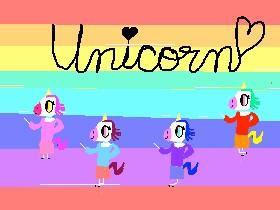Tap dancing unicorns!