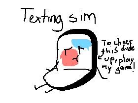 Texting sim