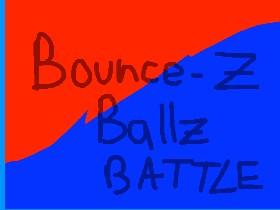 Bounce-Z-Ballz Battle 1
