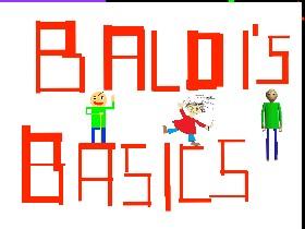 Baldi's Basics 1