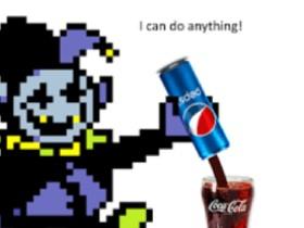 just jevil with pepsi