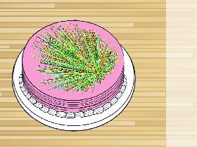 decorate the cake BY:Octavia
