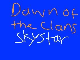 skystar dawn of the clans