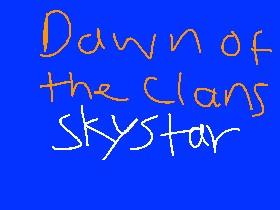 skystar dawn of the clans