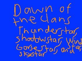 leaders for dawn of the clans