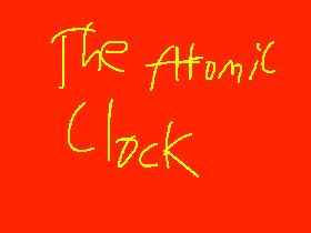 The Atomic Clock
