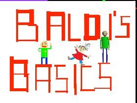 Baldi's Basics 1