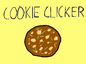 Cookie clicker!