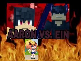 Aaron vs Ein