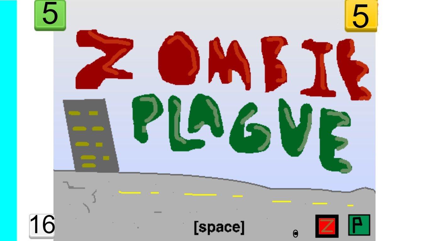 Zombie Plague [ bệnh dịch hạch zombie]