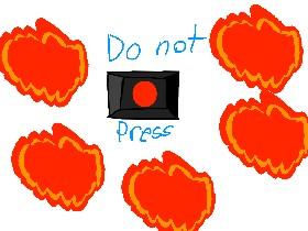 DO NOT PRESS! 1