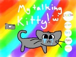 My Talking Kitty!