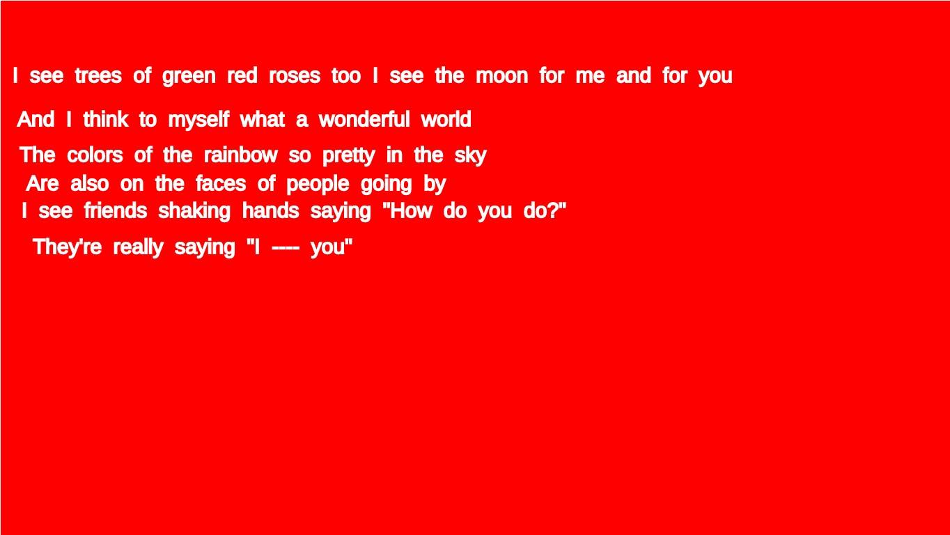 WHAT A WONDERFUL WORLD