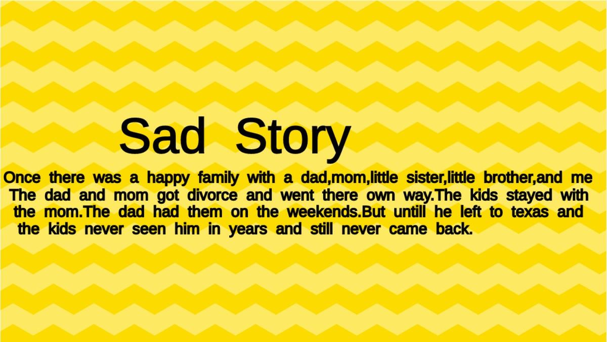 Sad Story